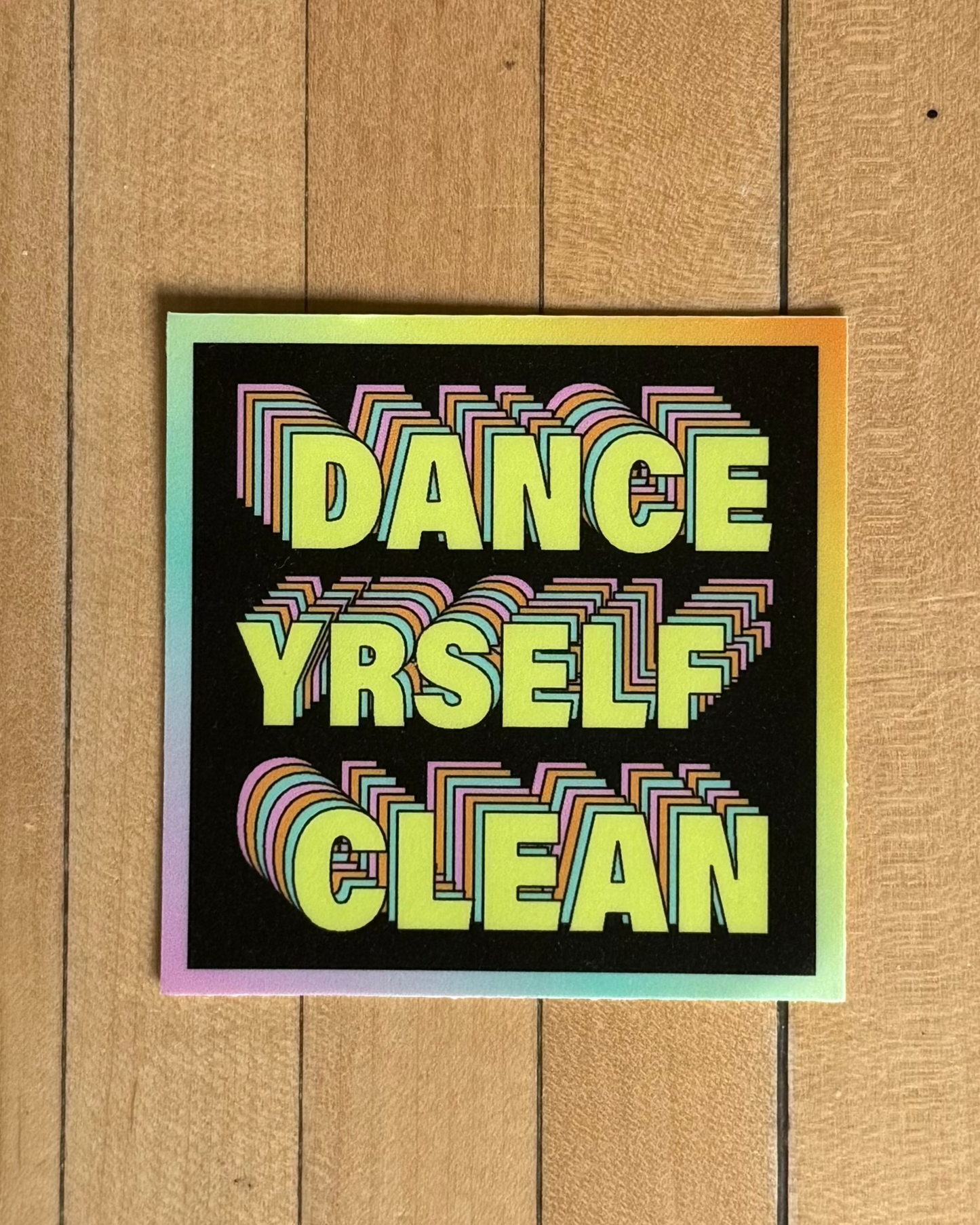 Dance Yrself Clean